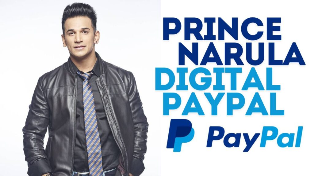 Prince Narula: Revolutionizing Digital Engagement with PayPal